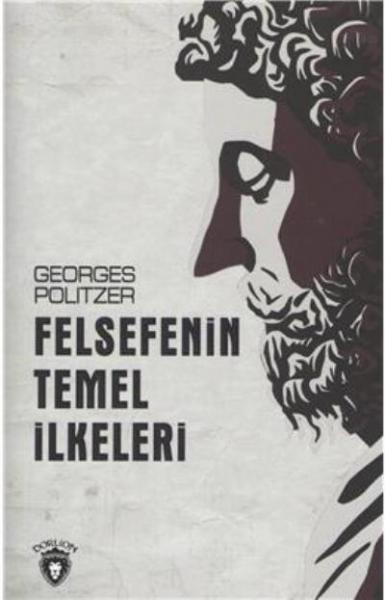 Felsefenin Temel İlkeleri %30 indirimli Georges Politzer