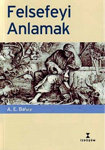 Felsefeyi Anlamak