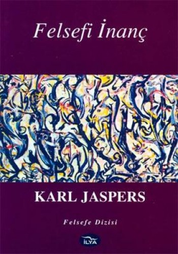 Felsefi İnanç %17 indirimli Karl Jaspers