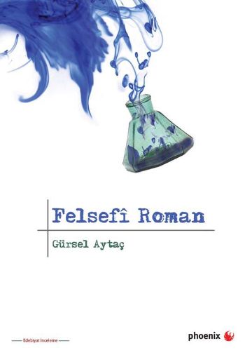 Felsefi Roman %17 indirimli Gürsel Aytaç