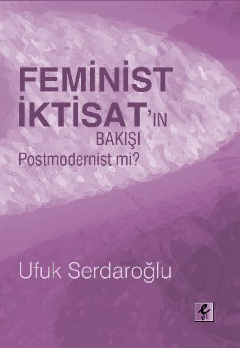 Feminist İktisat'ın Bakışı Postmodernist mi