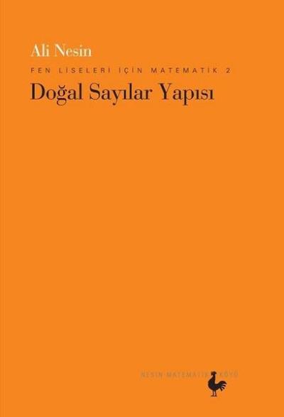 Fen Liseleri İçin Matematik 2-Doğal Sayılar Yapısı Ali Nesin