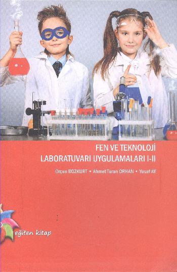 Fen ve Teknoloji Laboratuvarı Uygulamaları I-II