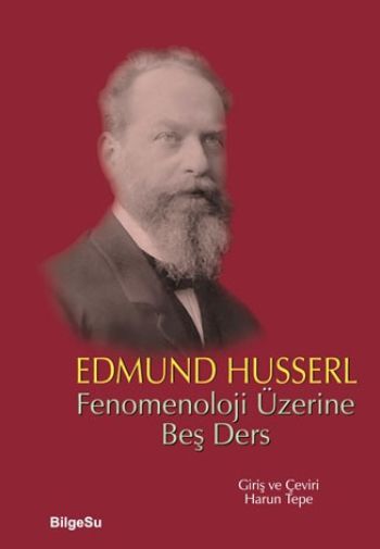 Fenomenoloji Üzerine Beş Ders %17 indirimli Edmund Husserl