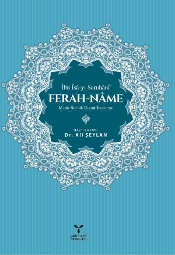 Ferah-Name Metin-Sözlük Dizini-İnceleme