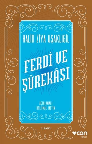 Ferdi ve Şürekası - Açıklamalı Orijinal Metin