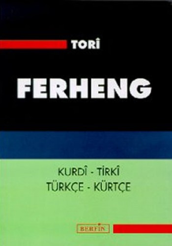 Ferheng / Kurdi - Tirki,Türkçe - Kürtçe %17 indirimli Tori