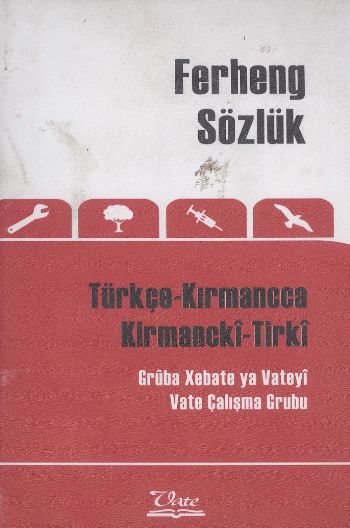 Ferheng Sözlük Türkçe-Kırmanca
