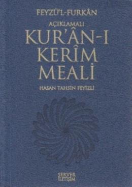 Feyzü’l Furkan - Açıklamalı Kur’an-ı Kerim Meali (Cep Boy - Mavi Kapak)