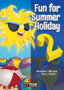 Team Elt Publishing Fun for Summer Holiday 2