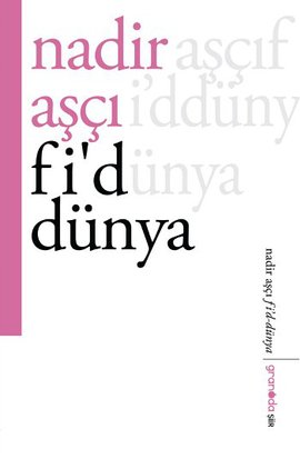 Fid Dünya Nadir Aşçı