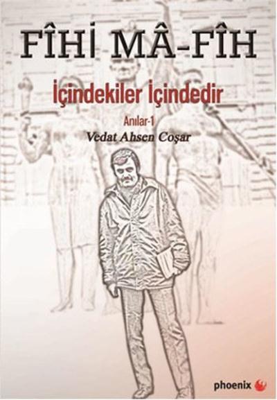 Fihi Ma-Fih İçindekiler İçindedir