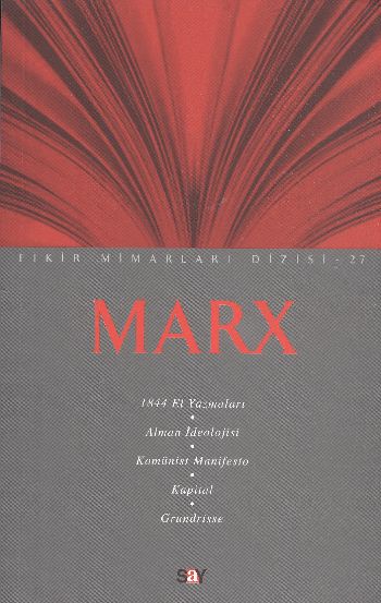 Fikir Mimarları Dizisi-27: Marx