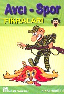 Fıkra Serisi-4: Avcı-Spor Fıkraları