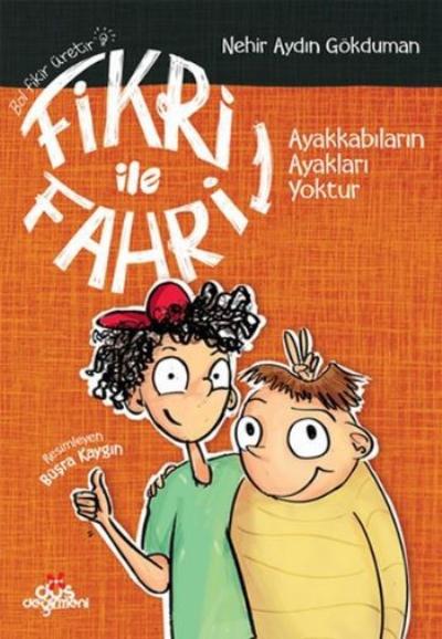 Fikri İle Fahri 1-Ayakkabıların Ayakları Yoktur