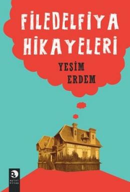 Filedelfiya Hikayeleri %17 indirimli Yeşim Erdem