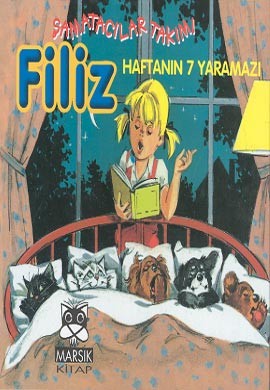 Filiz - Haftanın 7 Yaramazı Şamatacılar Takımı