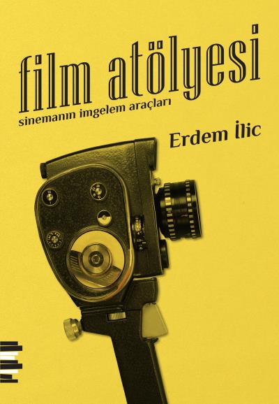 Film Atölyesi Erdem İlic