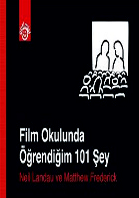 Film Okulunda Öğrendiğim 101 Şey