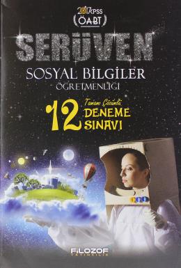 Filozof Yayıncılık 2017 ÖABT Serüven Sosyal Bilgiler 12 Deneme Sınavı