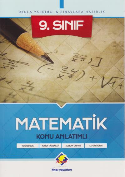 Final 9. Sınıf Matematik Konu Anlatımlı-YENİ Hasan Gök-Y.Nalçakar-Volk