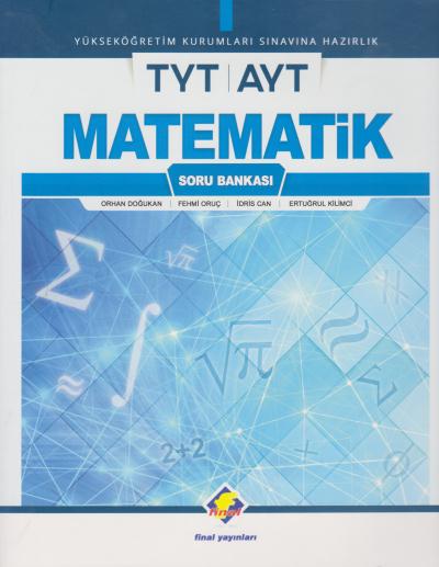 Final TYT AYT Matematik Soru Bankası Final Yayınları Komisyon