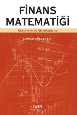 Finans Matematiği Teoman Gülseven