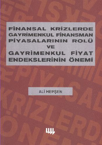 Finansal Krizlerde Gayrimenkul Finansman Piyasalarının Rolü %17 indiri