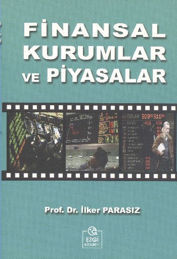 Finansal Kurumlar ve Piyasalar %17 indirimli İlker PARASIZ