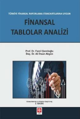 Finansal Raporlama Standartlarına Uygun Finansal Tablolar Analizi