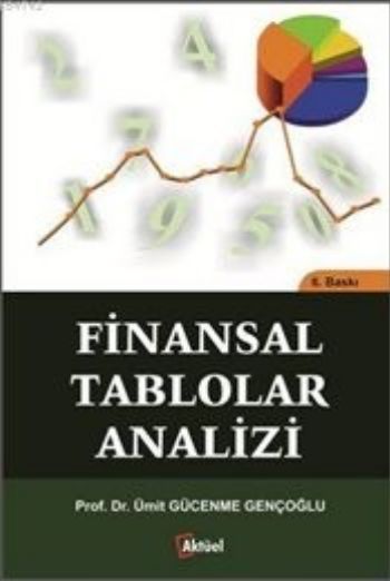 Finansal Tablolar Analizi Ümit Gücenme Gençoğlu