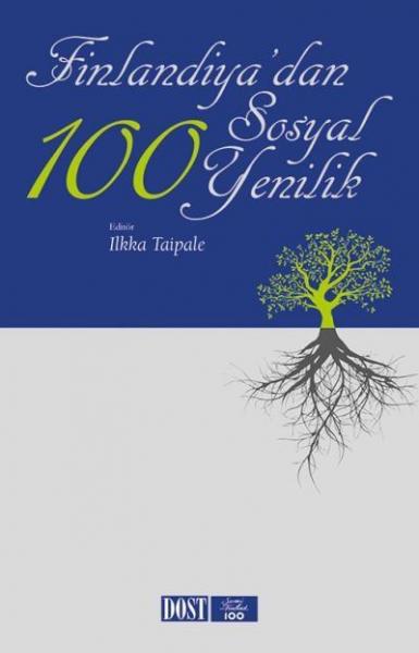 Finlandiyadan 100 Sosyal Yenilik Dost Kitabevi Yayınları Kolektif