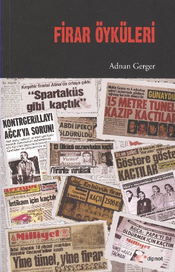 Firar Öyküleri