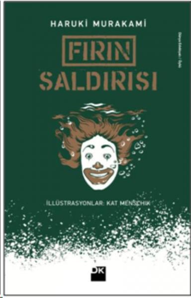 Fırın Saldırısı Haruki Murakami