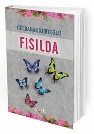 Fısılda Gülbahar Kurtoğlu