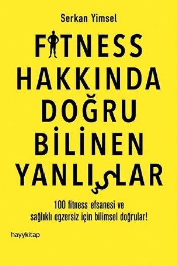 Fitness Hakkında Doğru Bilinen Yanlışlar