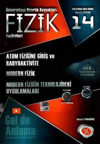 Fizik Fasikülleri 14 Atom Fiziğine Giriş ve Radyoaktivite Mehmet Karaa