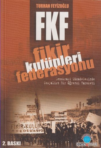 Fkf Fikir Kulupleri Fedarasy %17 indirimli TURHAN FEYIZOGLU