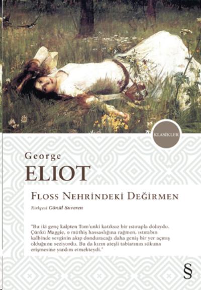 Floss Nehrindeki Değirmen George Eliot