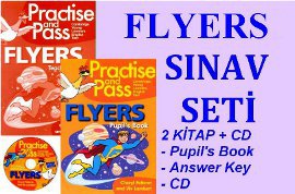 Flyers Sınav Seti (Pupil’s Book, Teacher’s Book, CD)