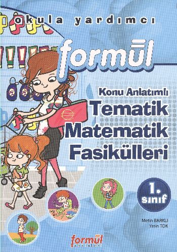 Formül 1. Sınıf Konu Anlatımlı Tematik Matematik Fasikülleri Metin Bar