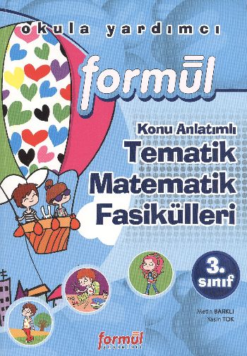 Formül 3. Sınıf Tematik Matematik Konu Anlatımlı Fasikülleri Metin Bar