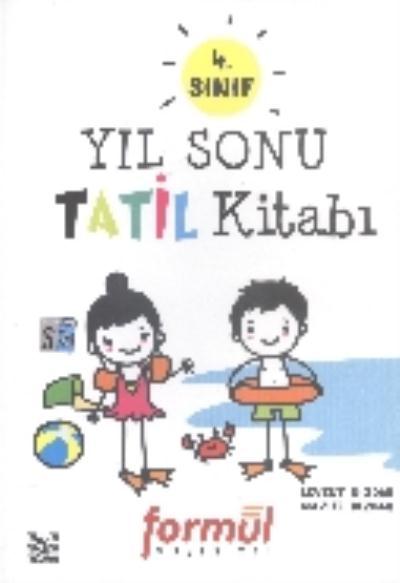 Formül 4. Sınıf Yıl Sonu Tatil Kitabı Levent Dizdar-Nazife Dizdar