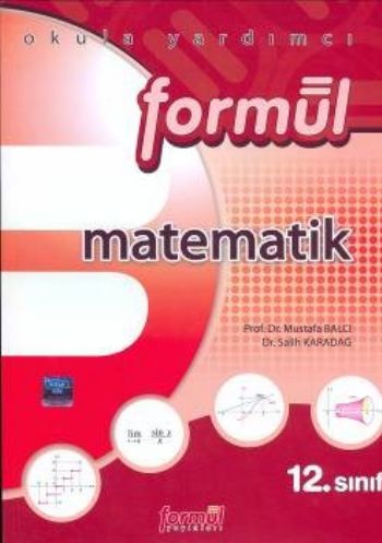 Formül Matematik 12. Sınıf Salih Karadağ