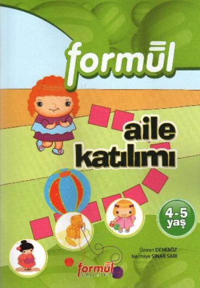 Formül Okul Öncesi 4-5 Yaş: Aile Katılımı