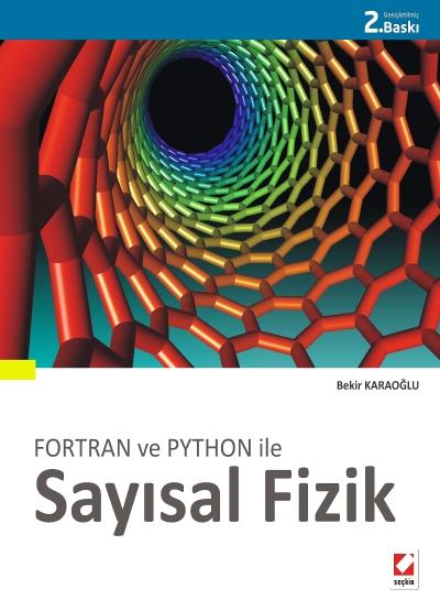 Fortran ve Python İle Sayısal Fizik Bekir Karaoğlu