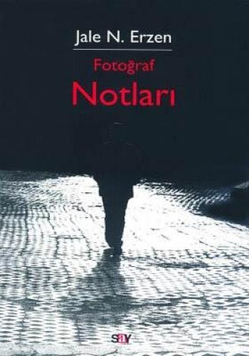 Fotoğraf Notları