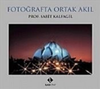 Fotoğrafta Ortak Akıl Sabit Kalfagil