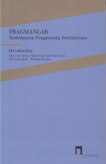 Fragmanlar Testimonia Fragmenta Imitationes