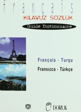 Fransızca-Türkçe Kılavuz Sözlük %17 indirimli E.Güneş-P.Serge